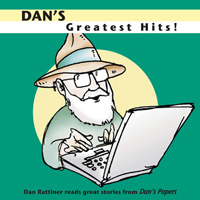 Dan Rattiner - Dan's Greatest Hits! (CD)