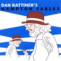 Dan Rattiner's Hamptons Fables (CD)